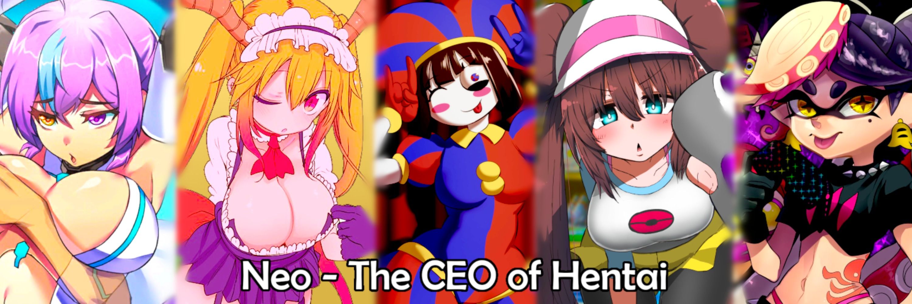 Neo - The CEO of Hentai