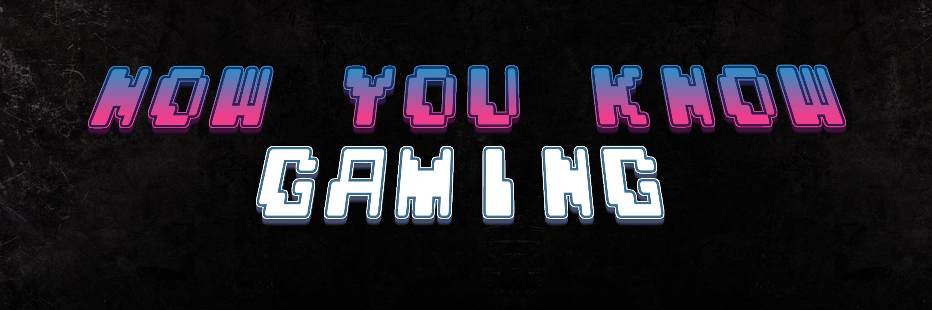 NowYouKnowGaming