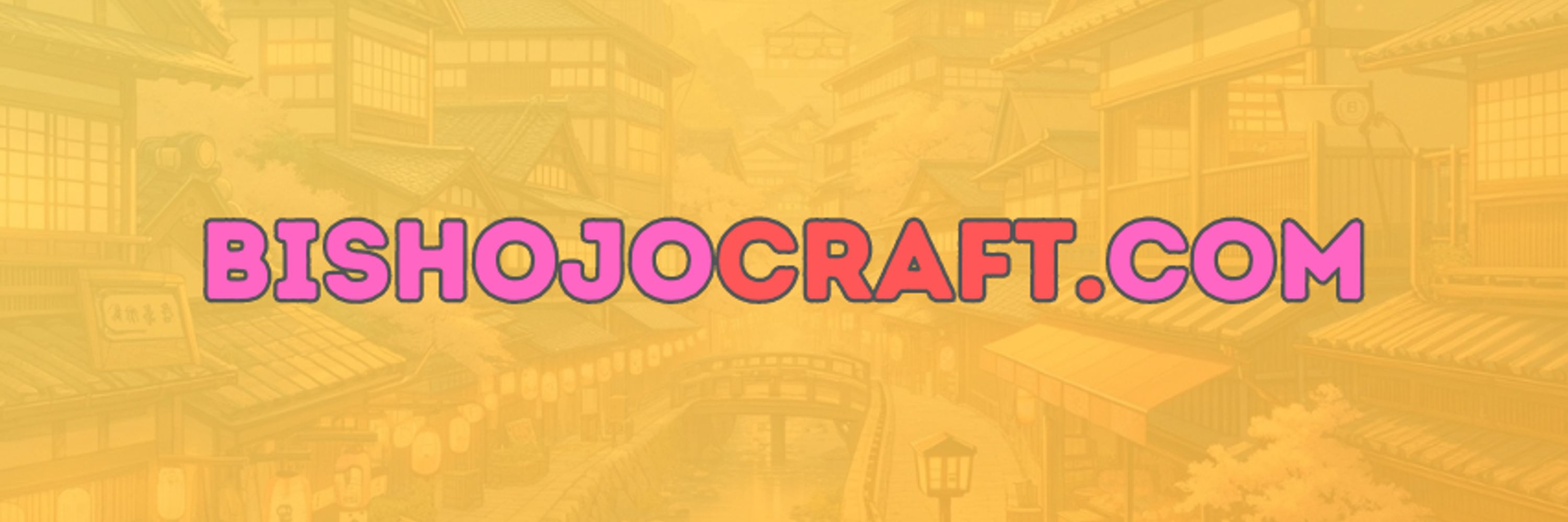 BishojoCraft