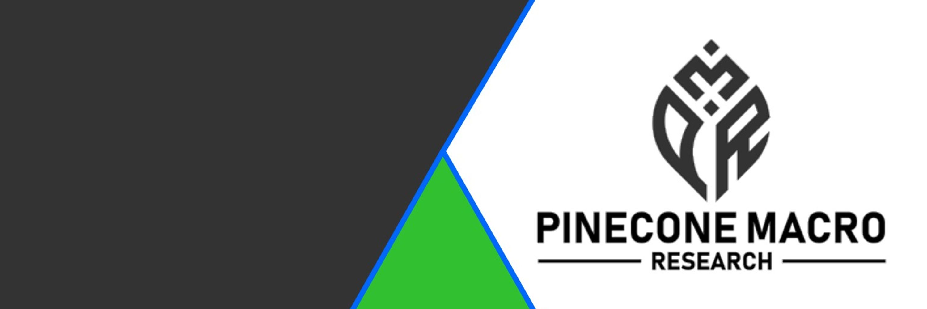 Pinecone Macro Research