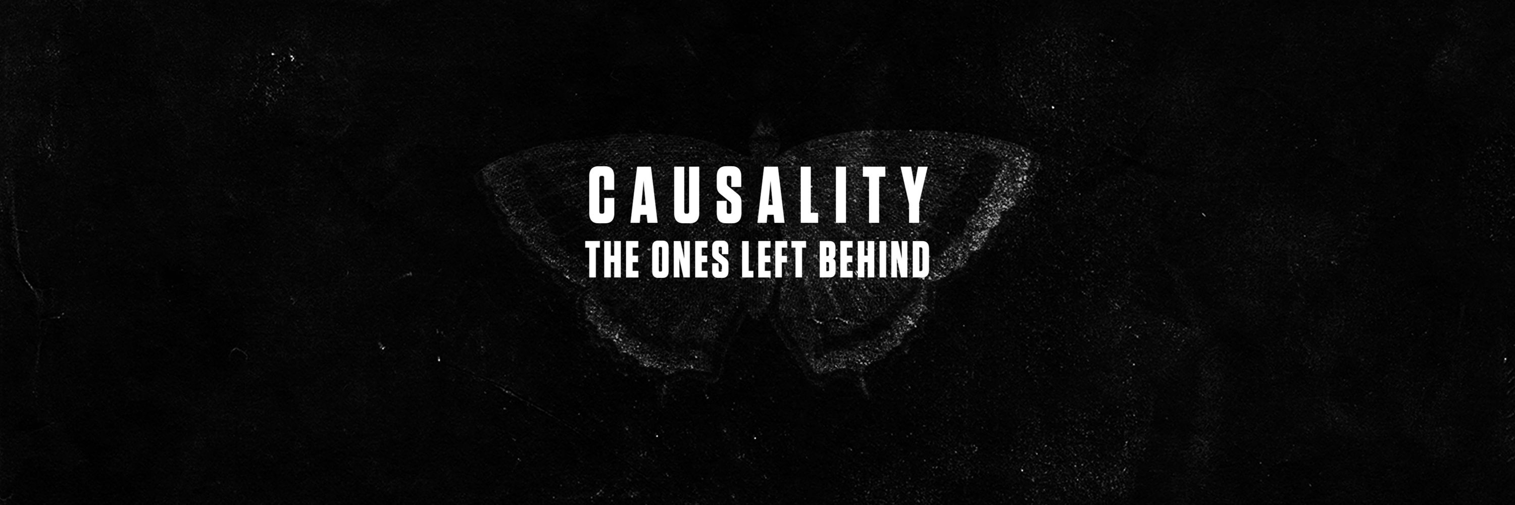 Causality: The Ones Left Behind