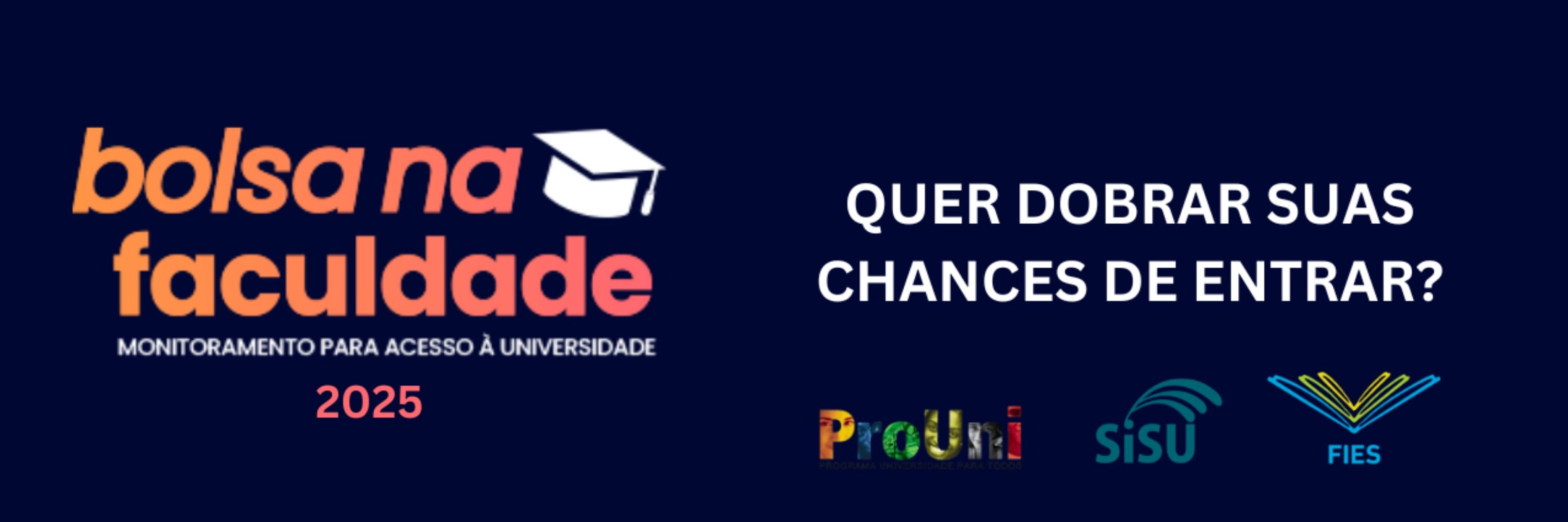Bolsa na Faculdade
