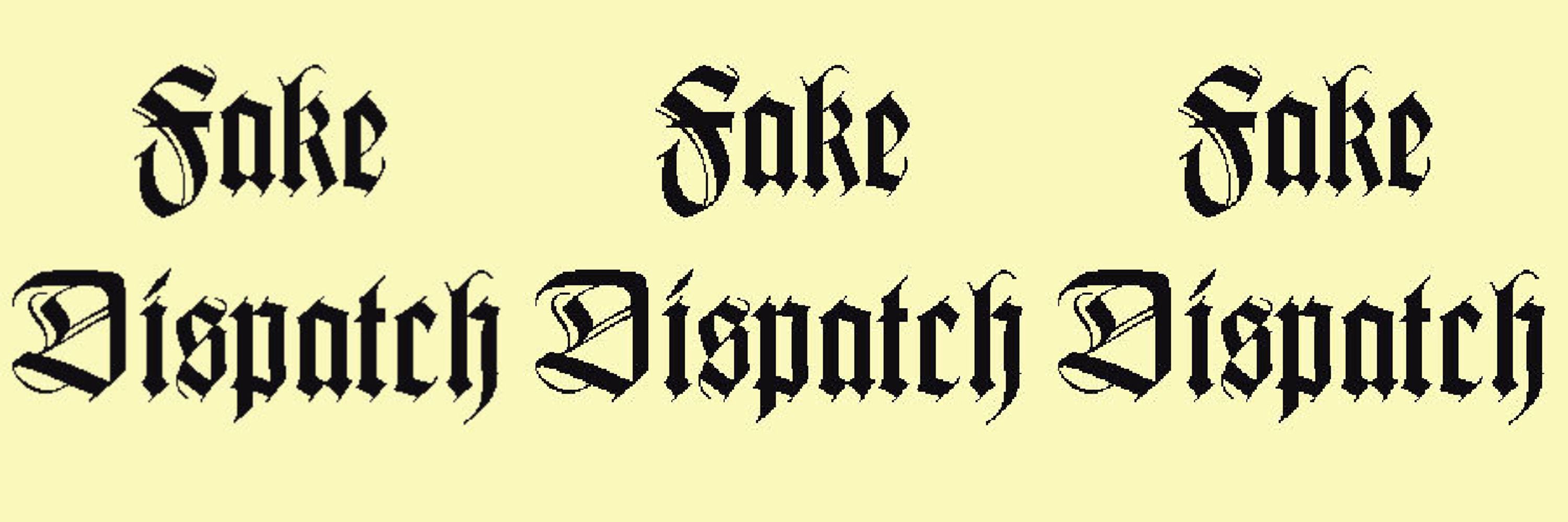 Fake Dispatch 