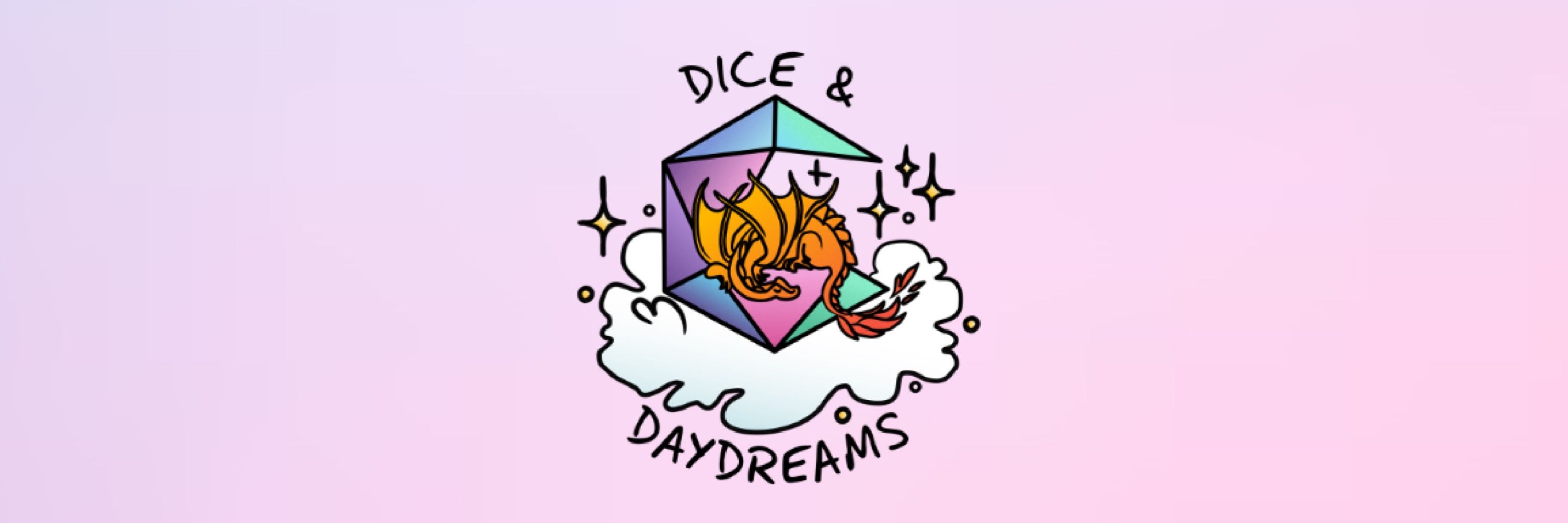 Dice & Daydreams