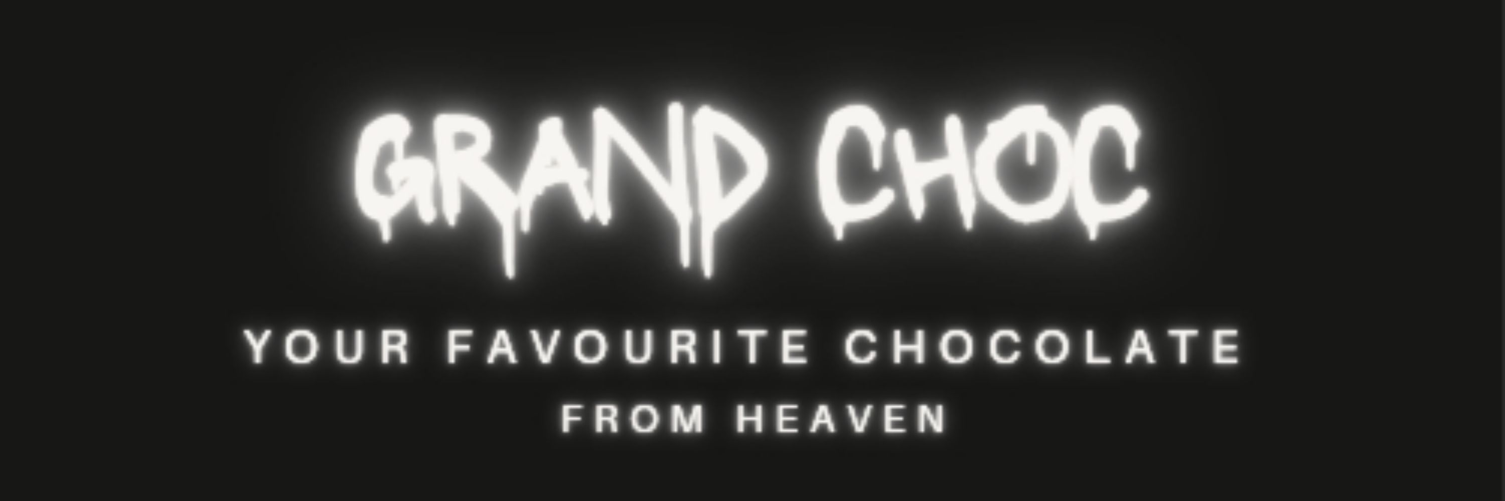 GRAND CHOC