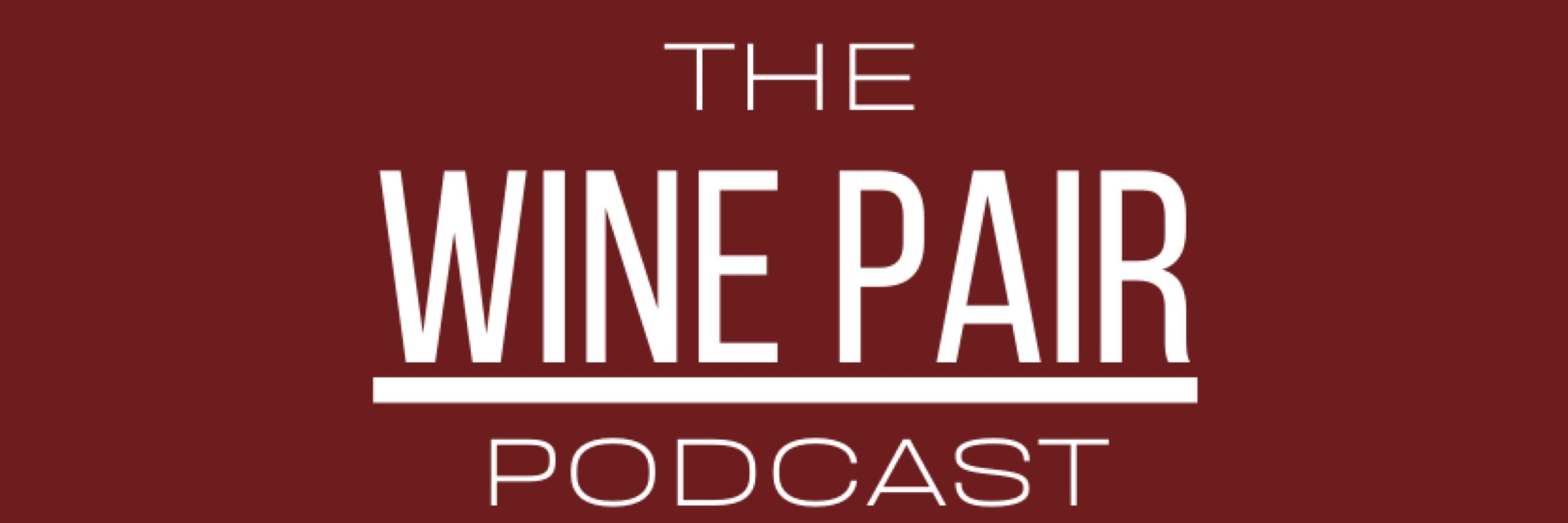 The Wine Pair Podcast