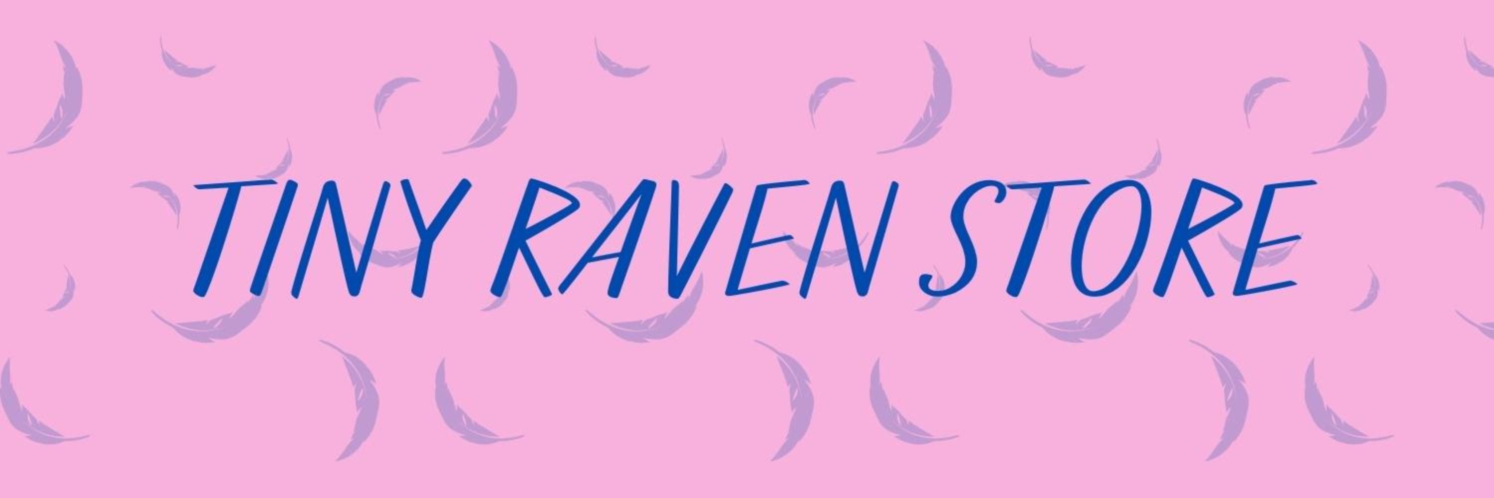 Tiny Raven Store