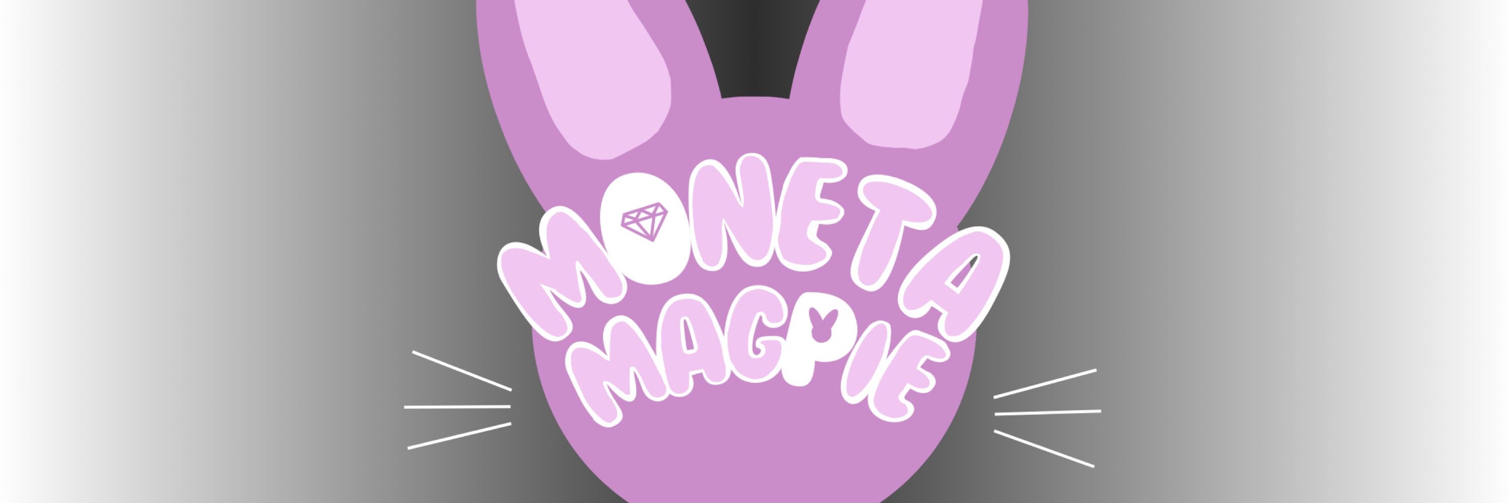 Moneta Magpie | 💎🐰
