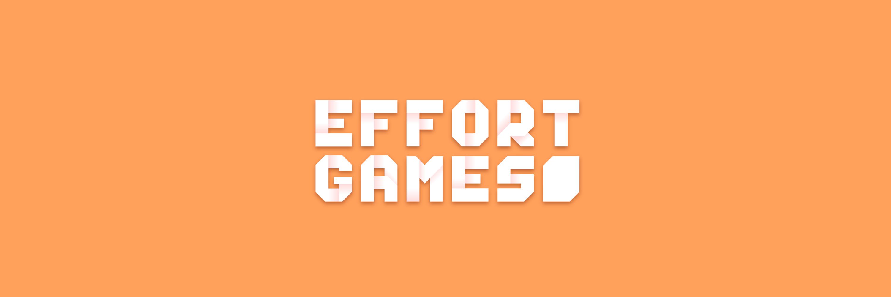 EFFORT GAMES