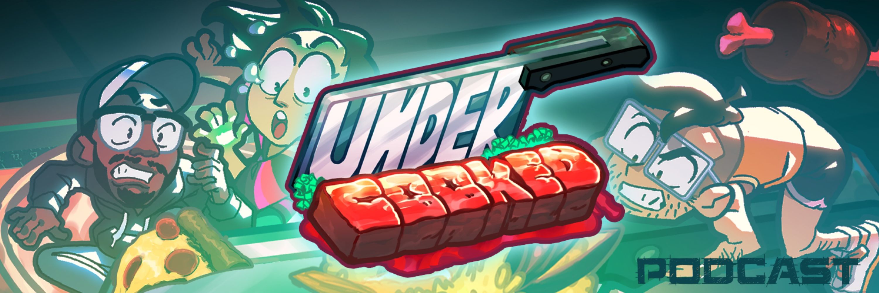 Undercooked Podcast