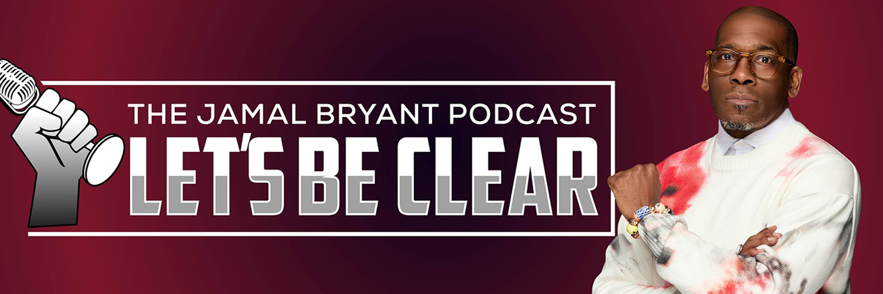 Jamal Bryant Podcast