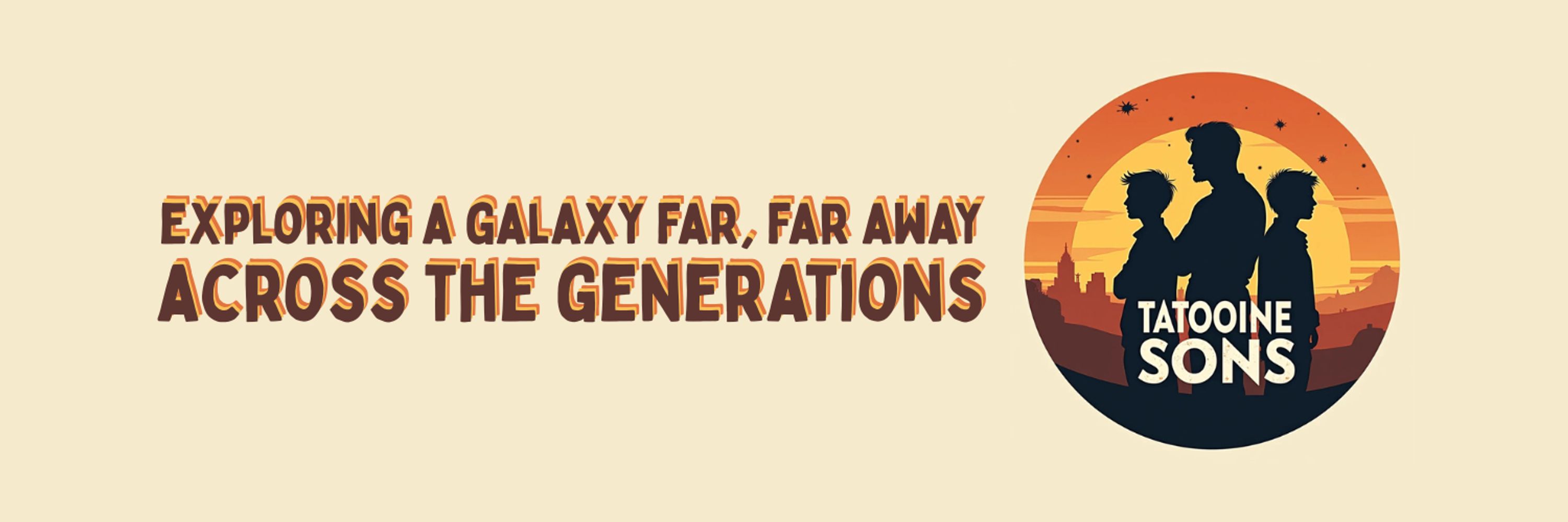 Tatooine Sons: A Star Wars Podcast