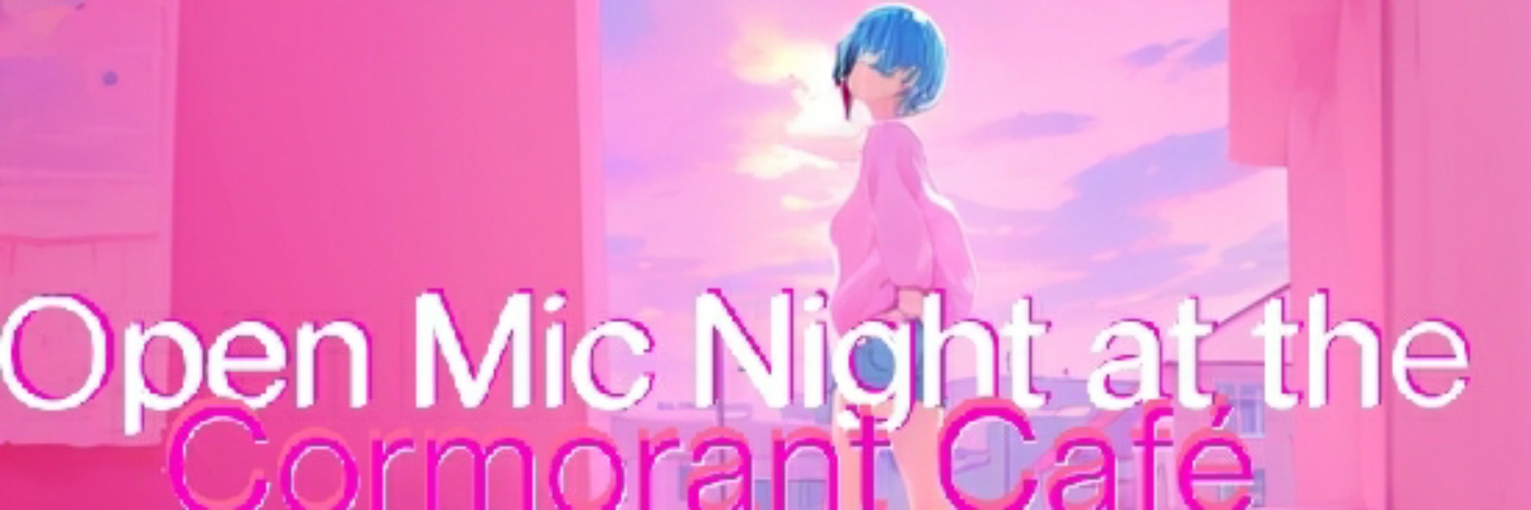 Open Mic Night at the Cormorant Café (podcast) 