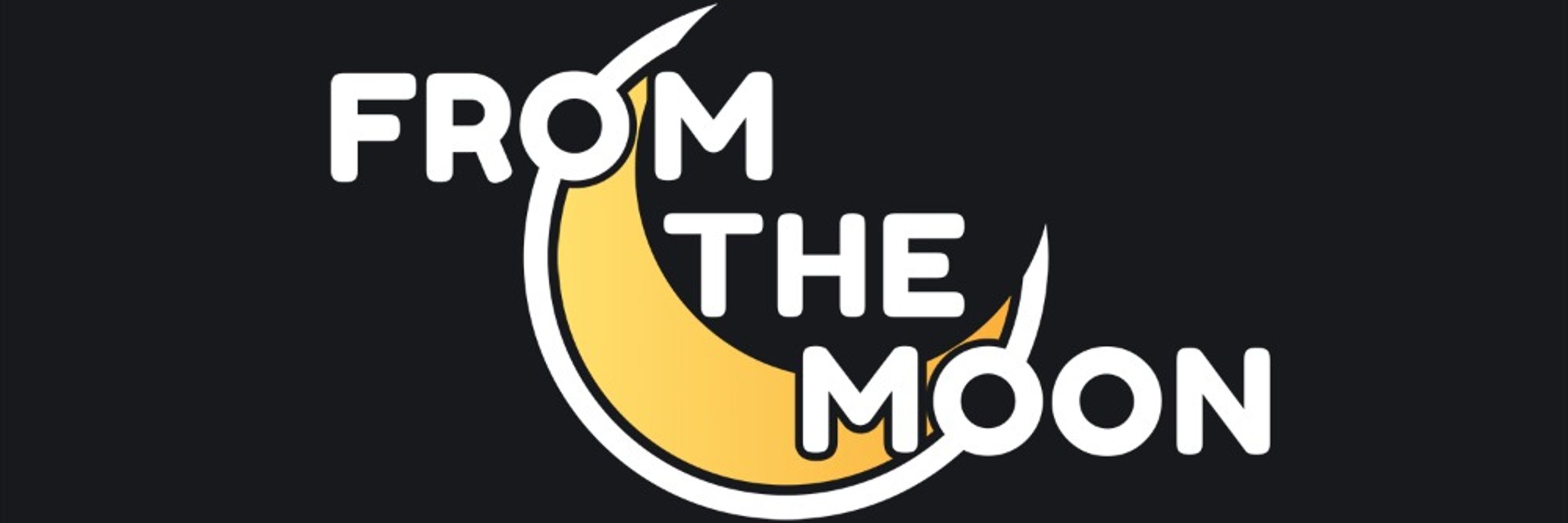 From The Moon