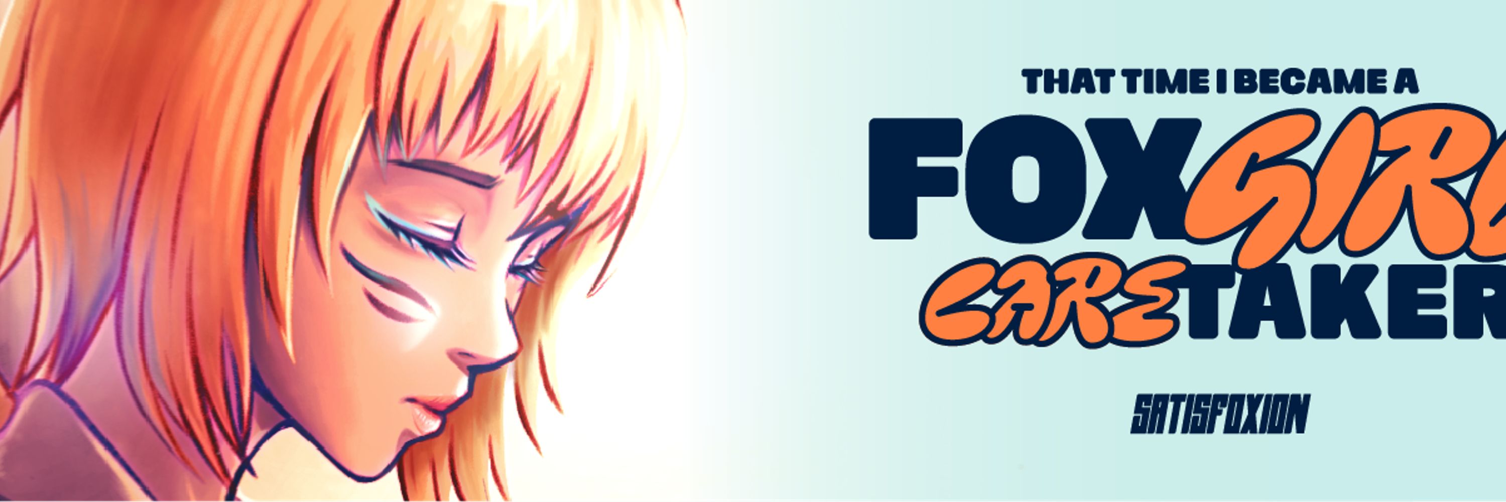 SATISFOXION [Foxgirl Caretaker]