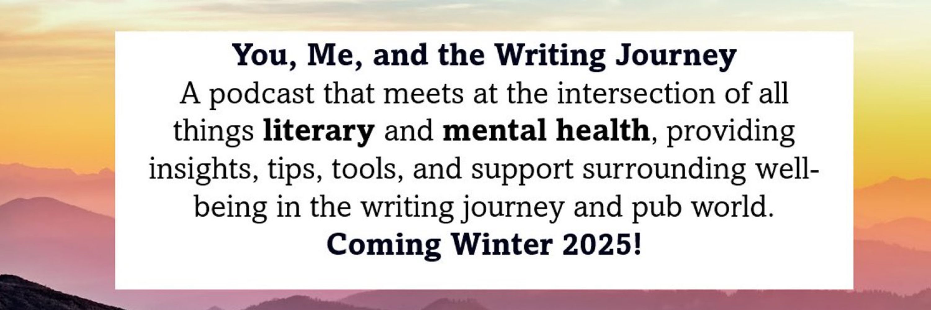You, Me, and the Writing Journey Podcast