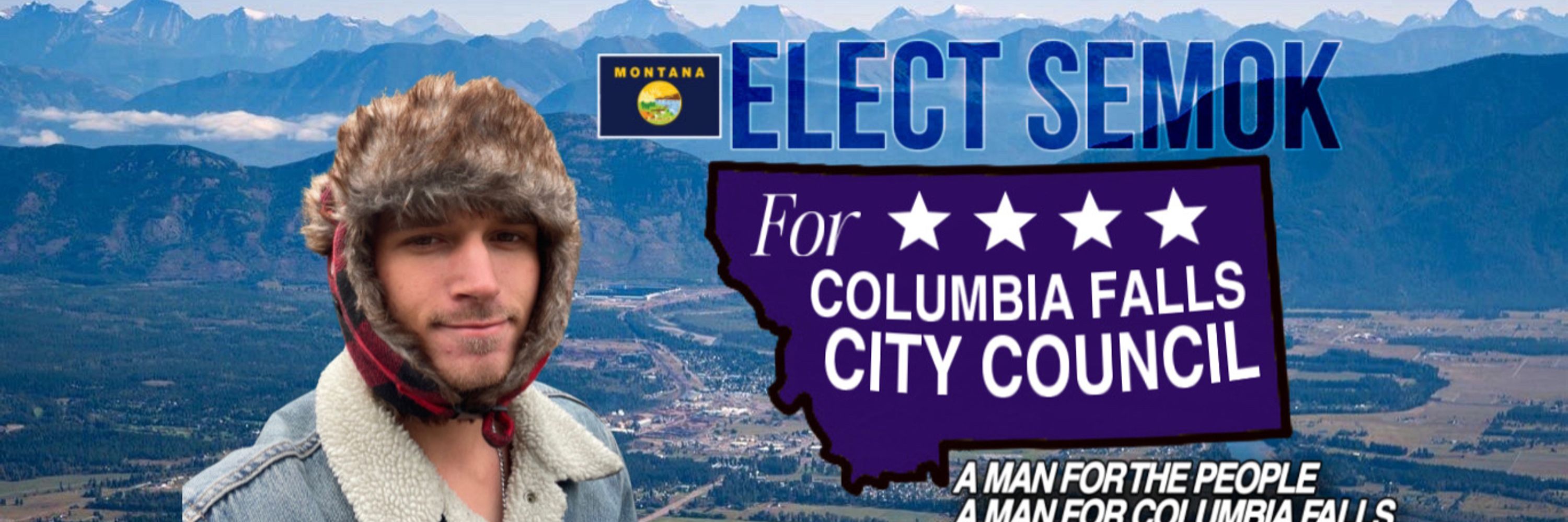 Semok For Columbia Falls City Council