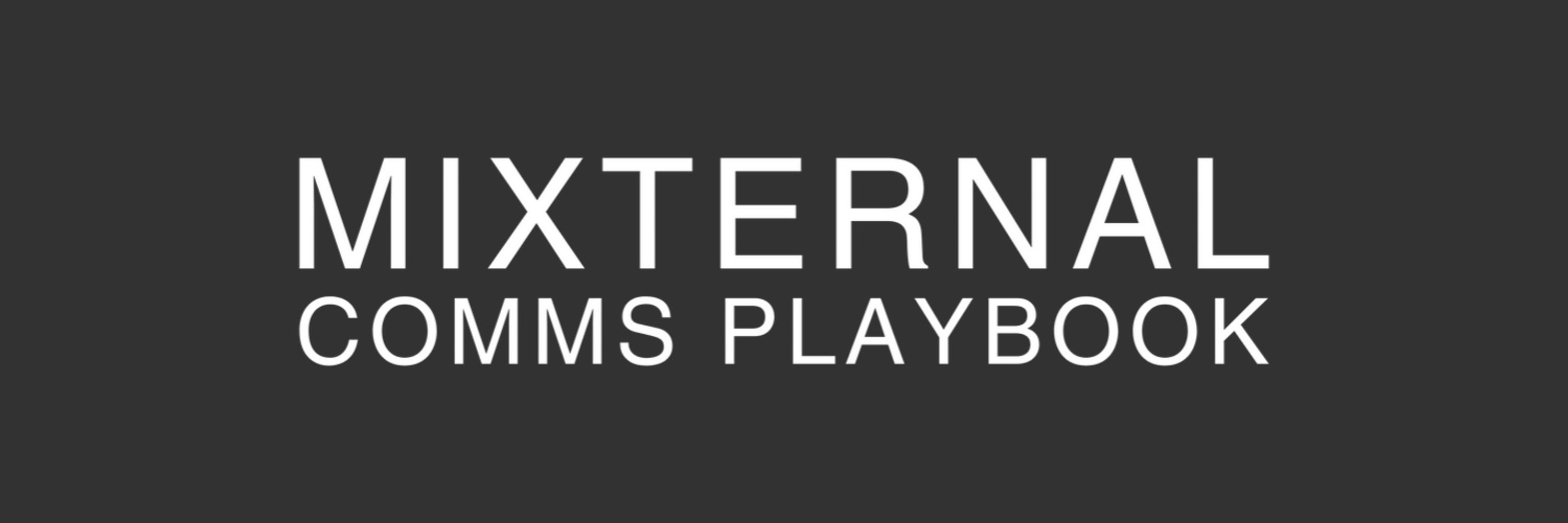 Mixternal Comms