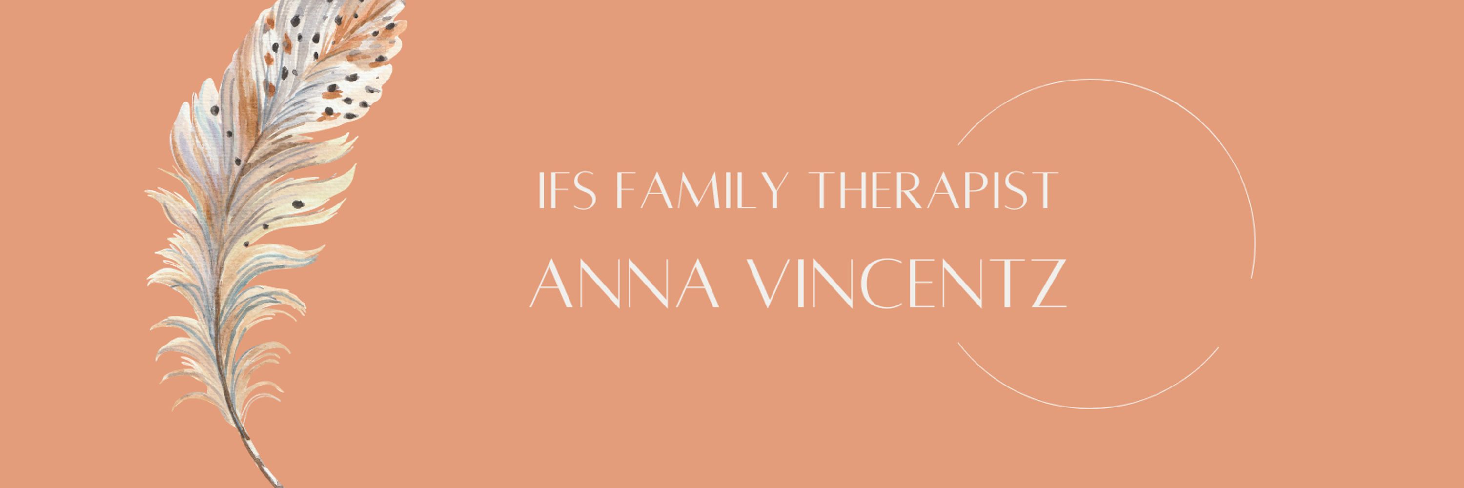IFS Therapist Anna Vincentz