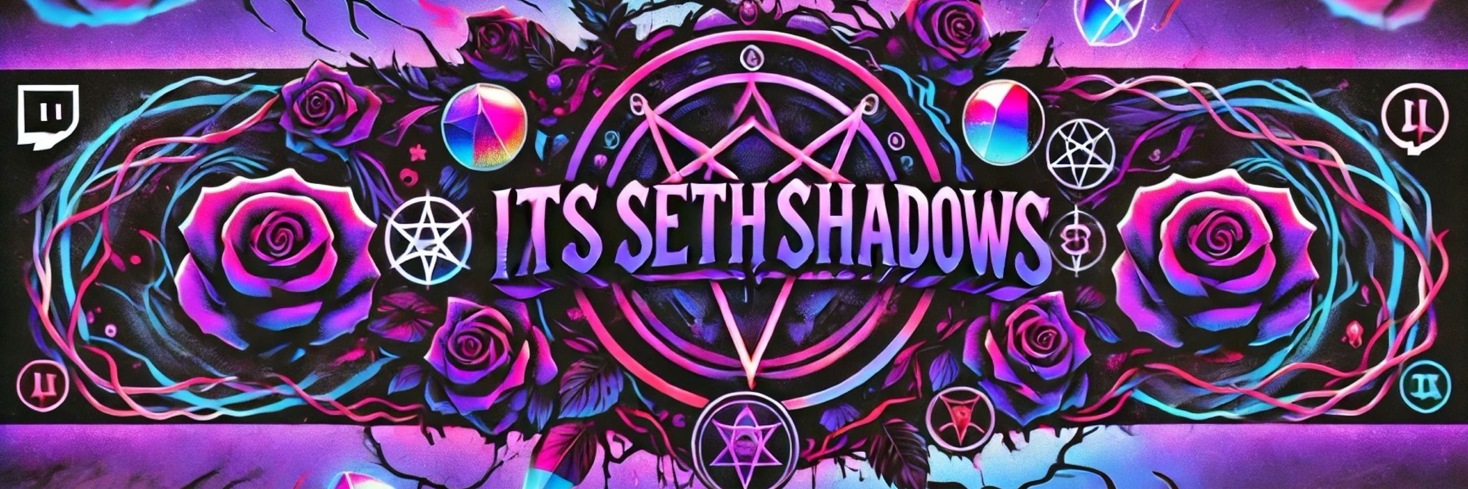 ItsSethShadows