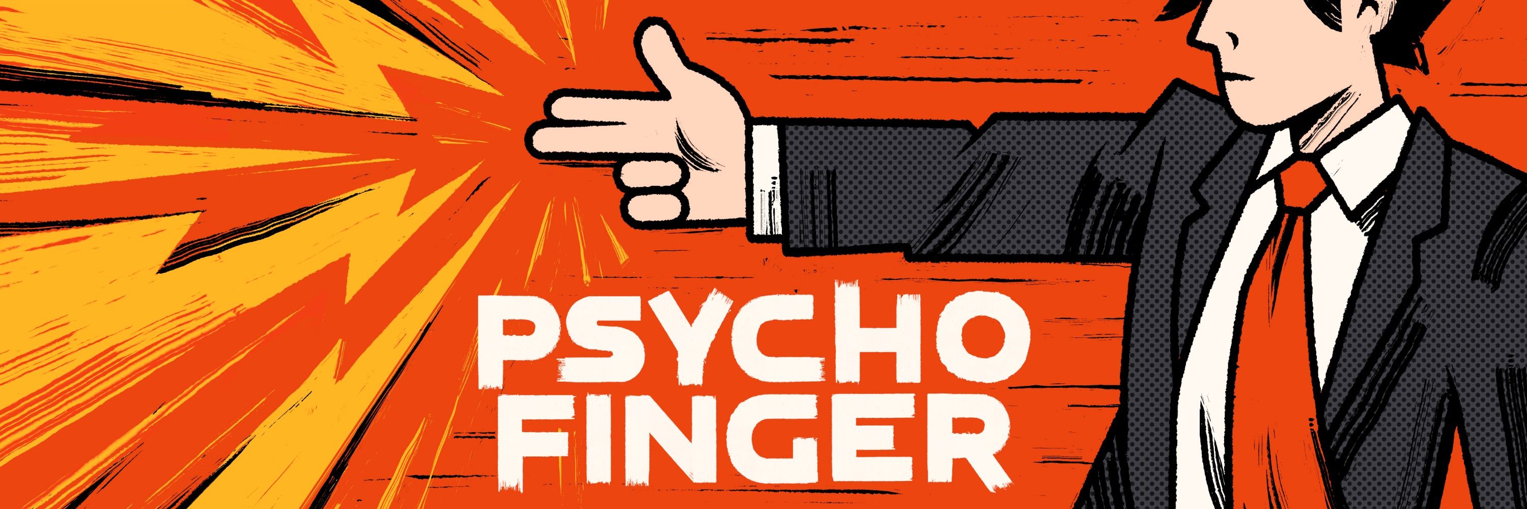 PSYCHOFINGER