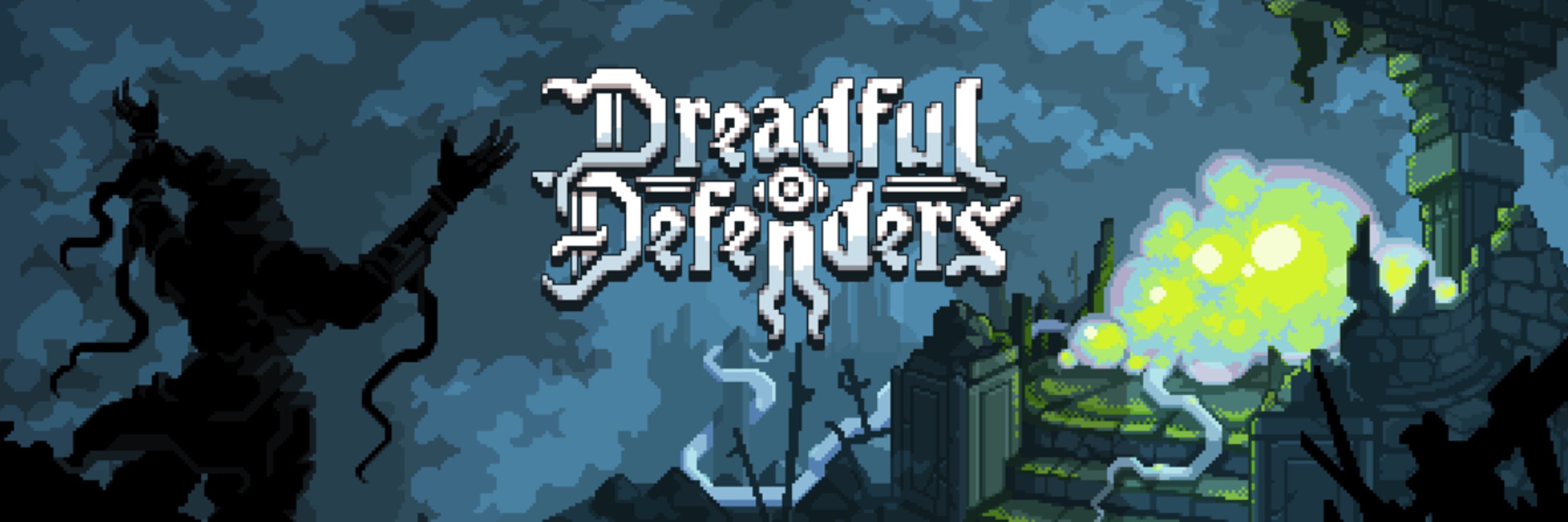 Dreadful Defenders