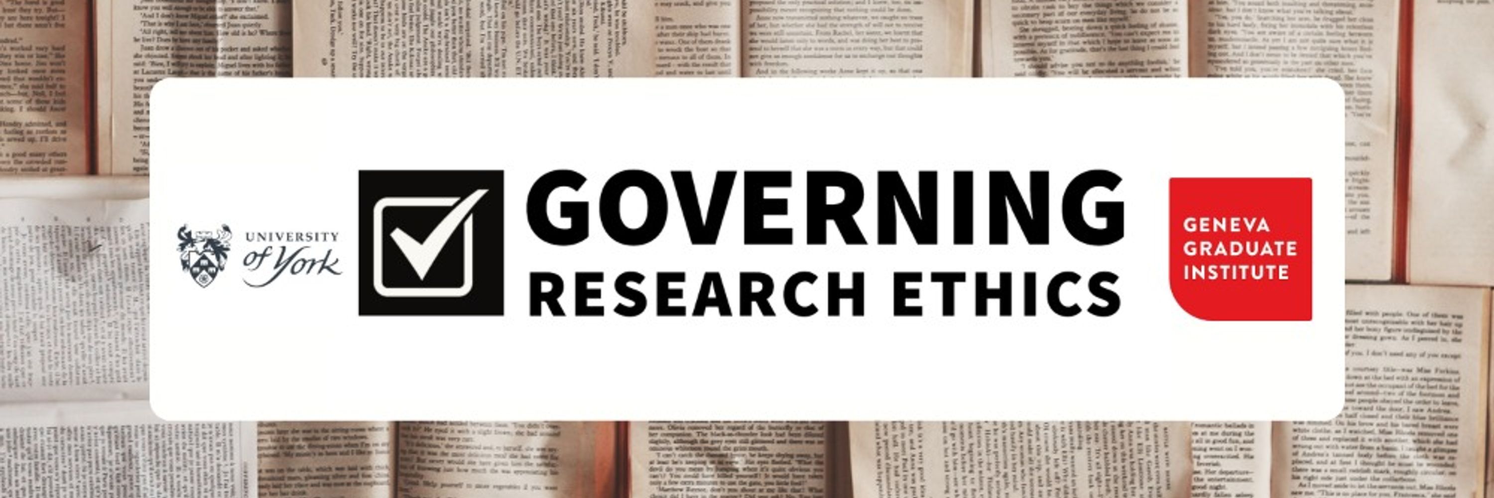Governing Research Ethics Project