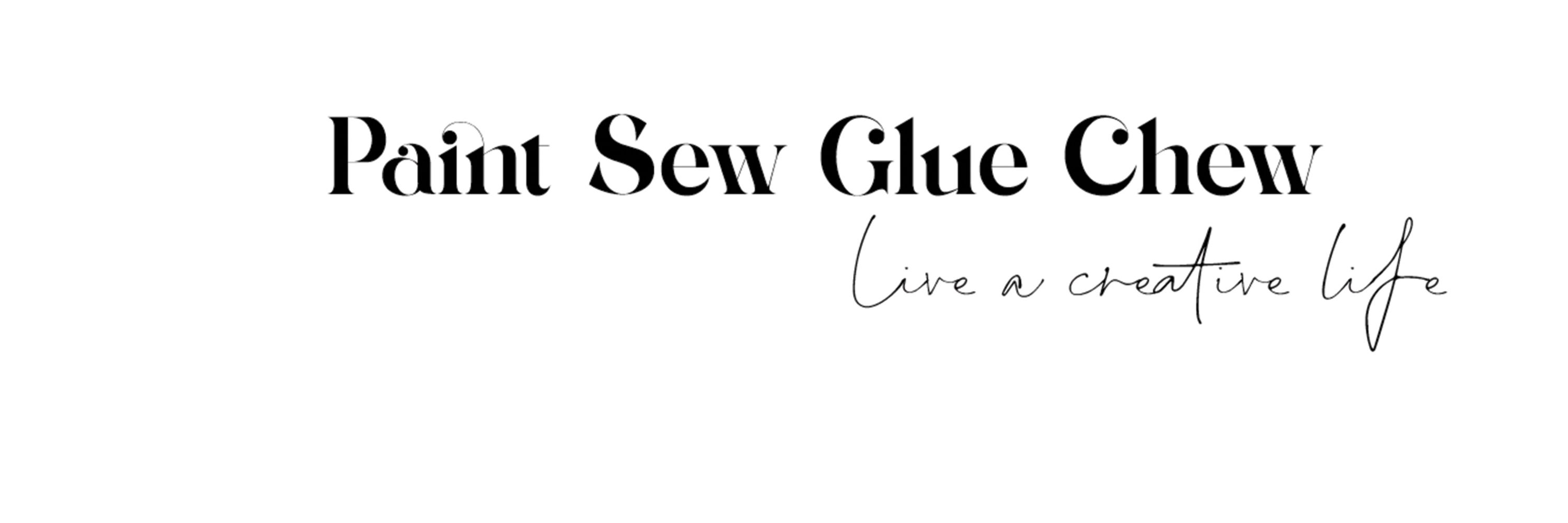 PaintSewGlueChew