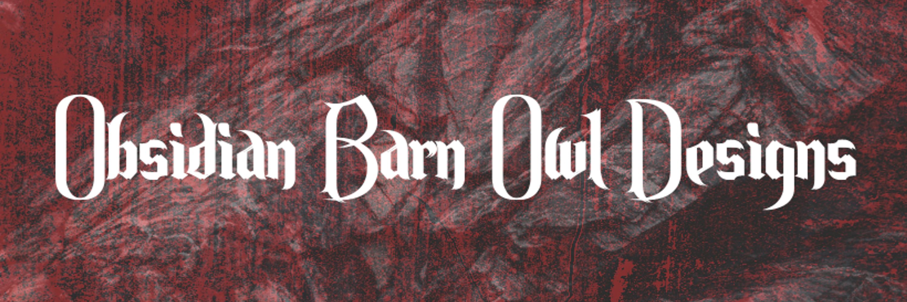 Obsidian Barn Owl Designs (he/they)