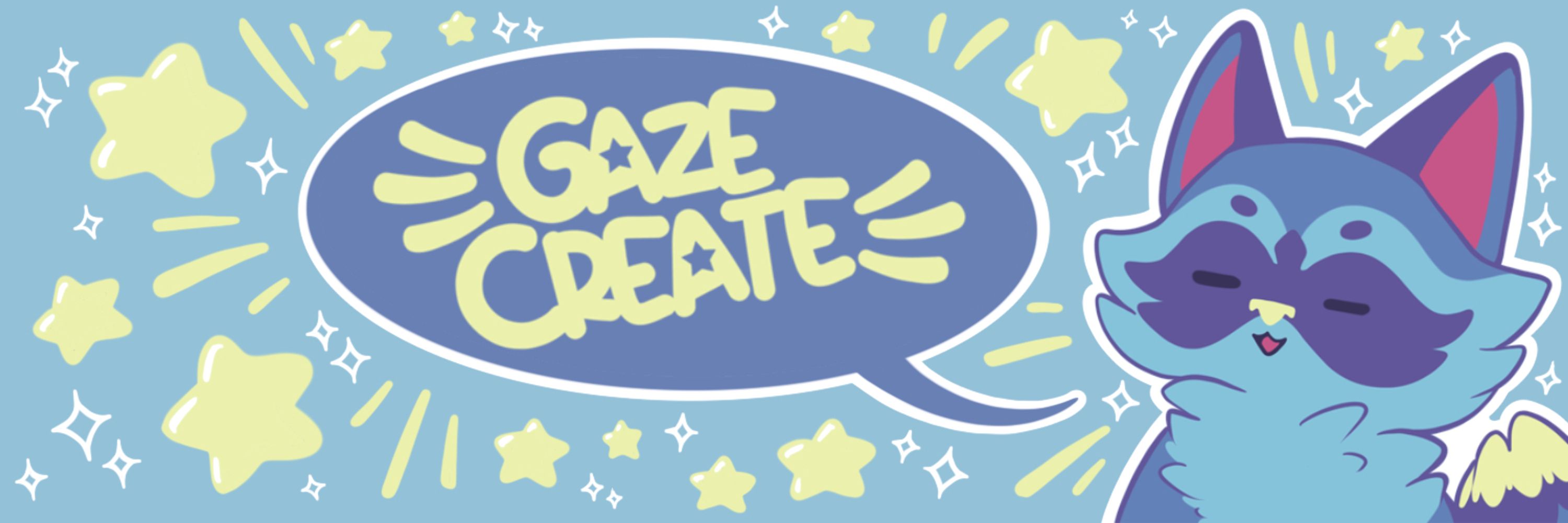 GazeCreate