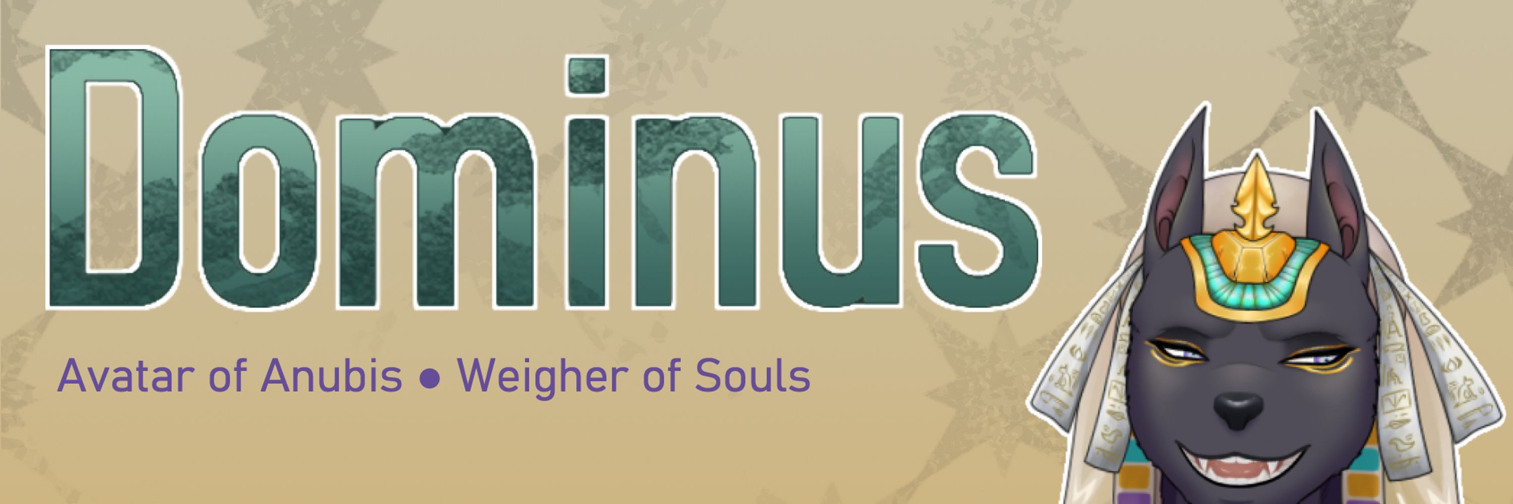 Dominus Dorinvath | The Avatar of Anubis