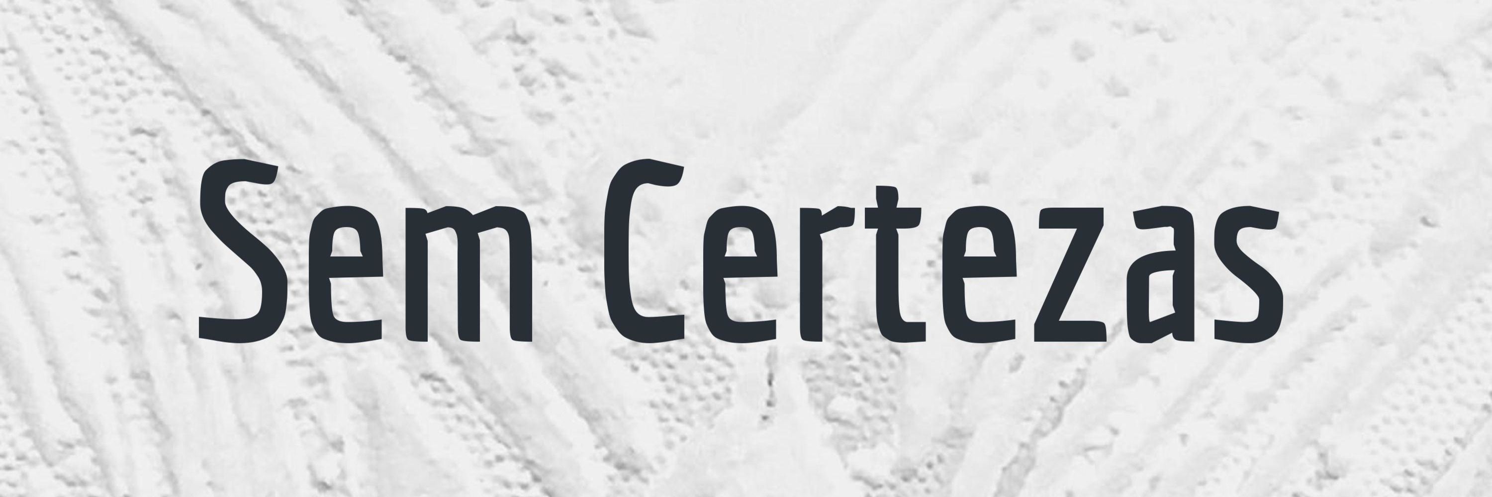 Podcast Sem Certezas - Sobre Cultura