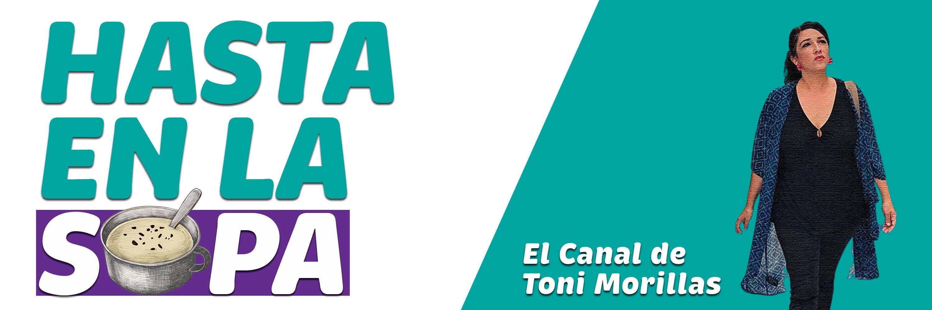 Hasta en la sopa