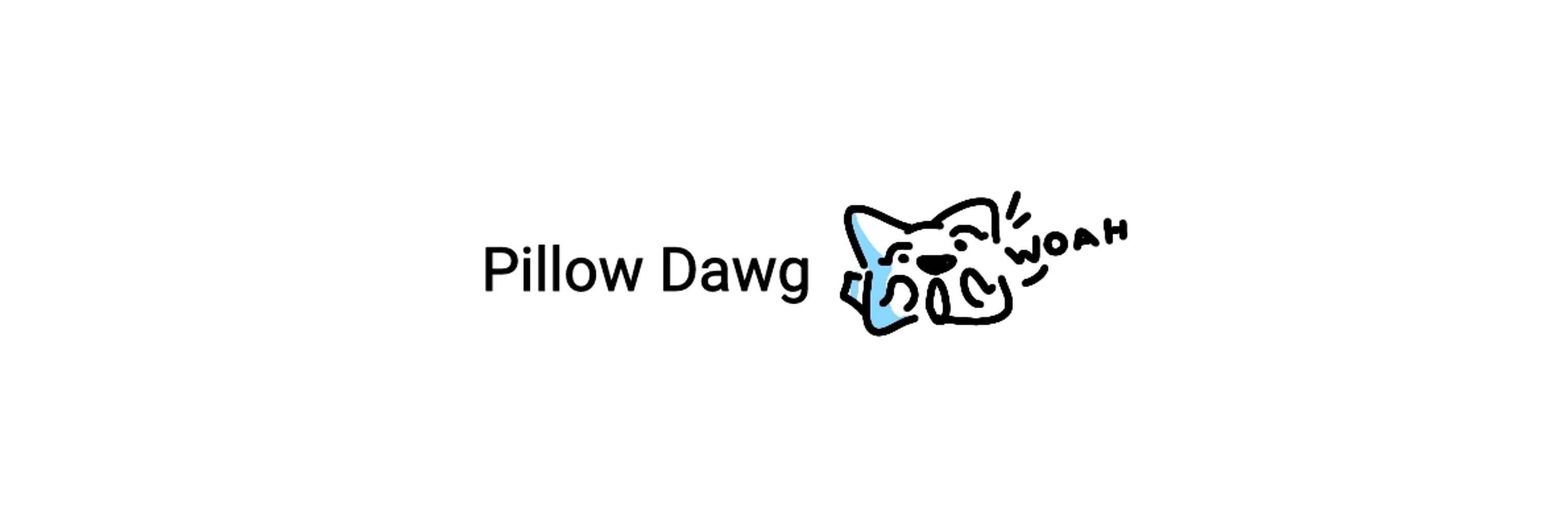 PillowDawg