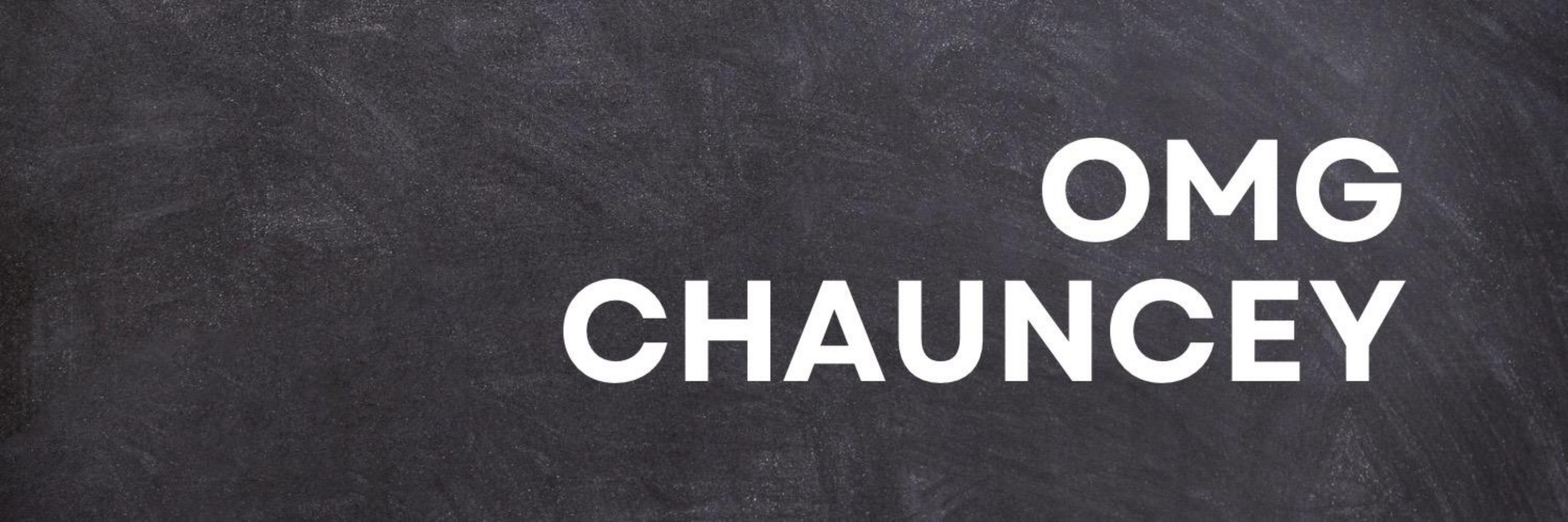 OMGChauncey