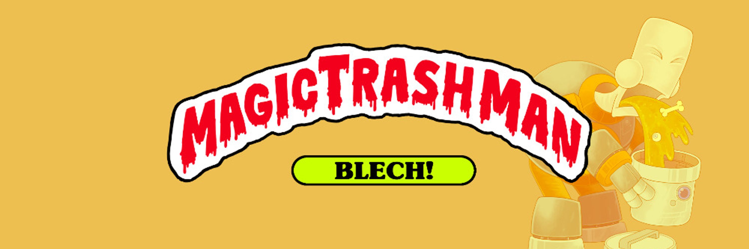 Magic Trashman