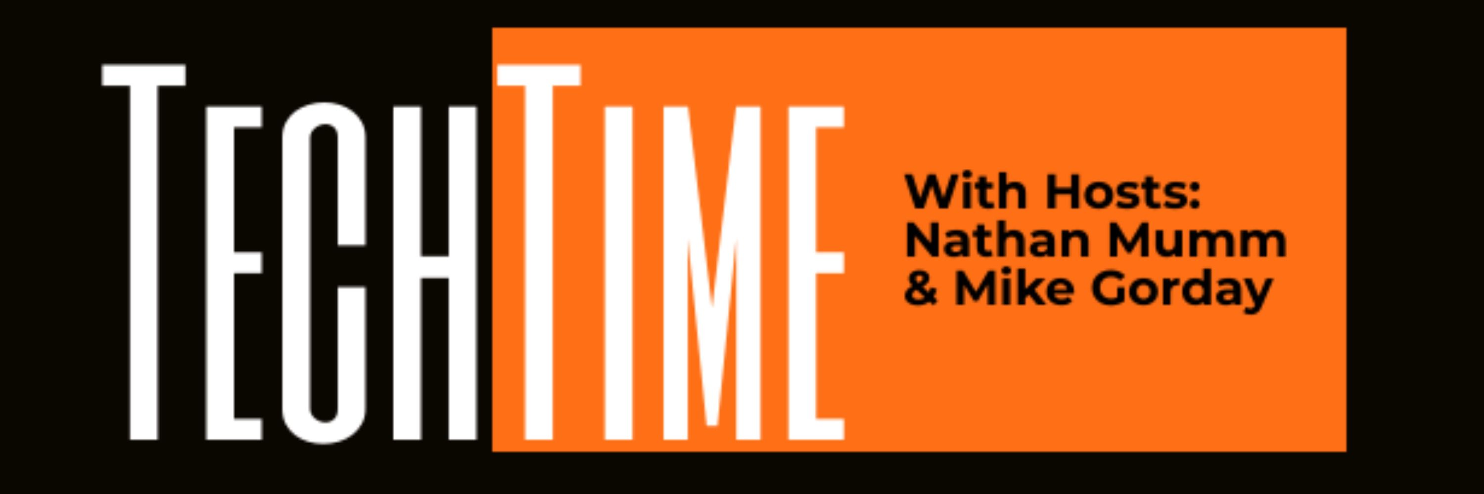 TechTime Radio with Nathan Mumm