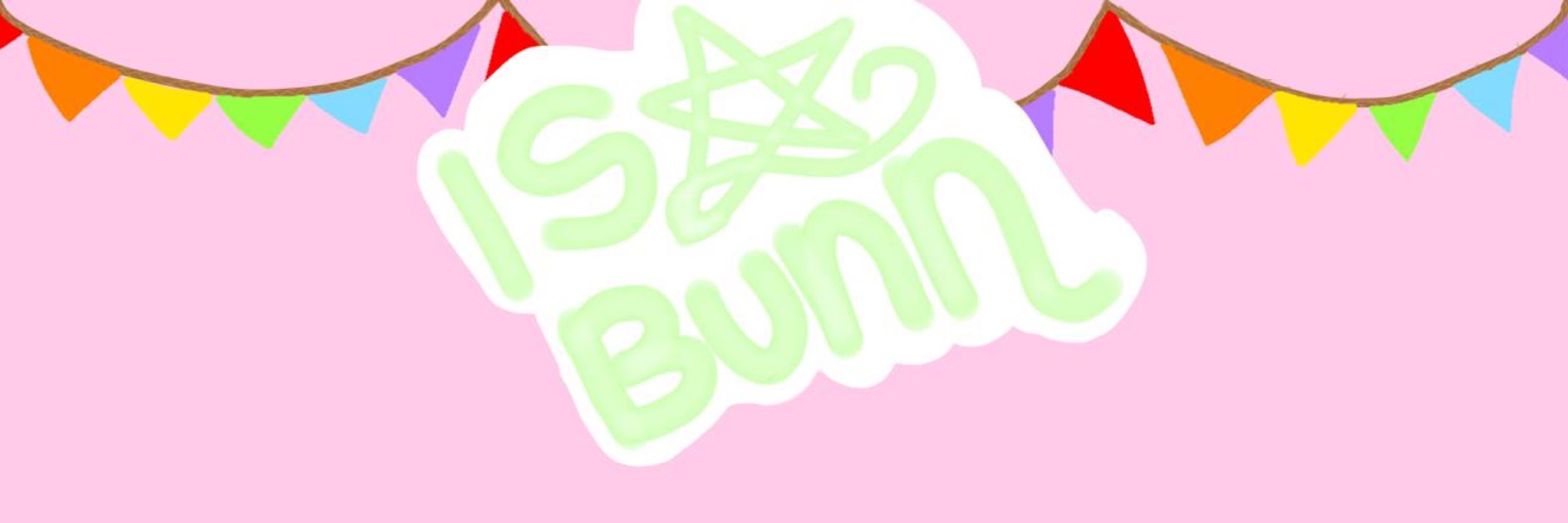 Isa.bunn !