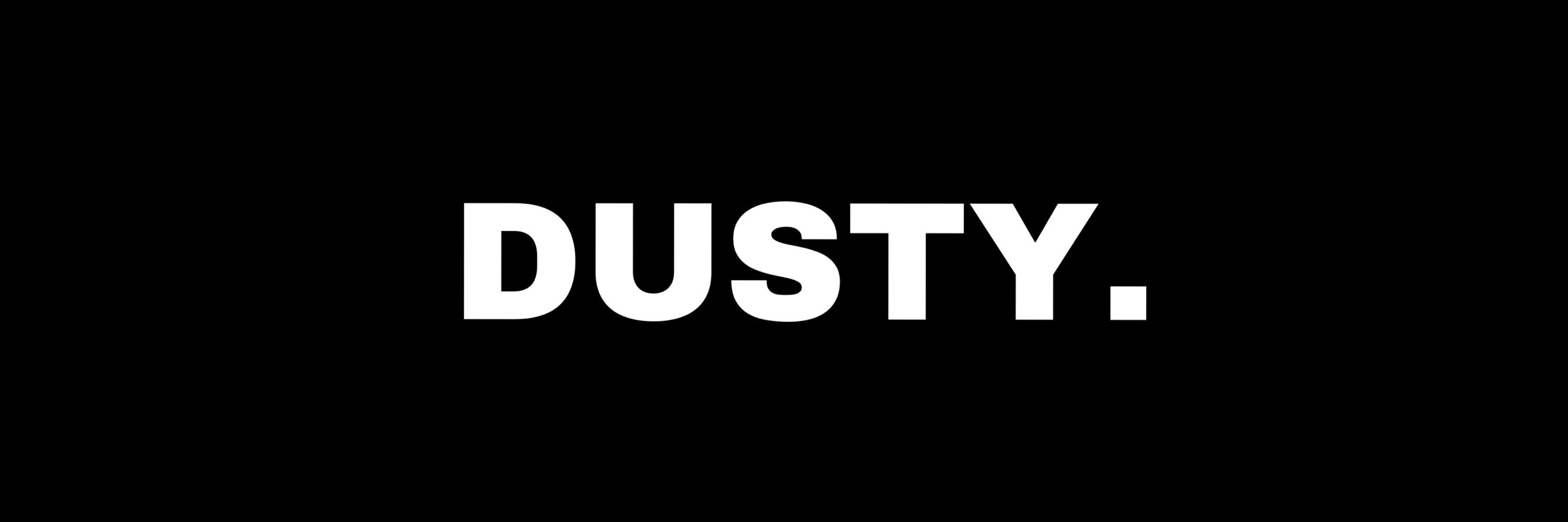 DUSTY