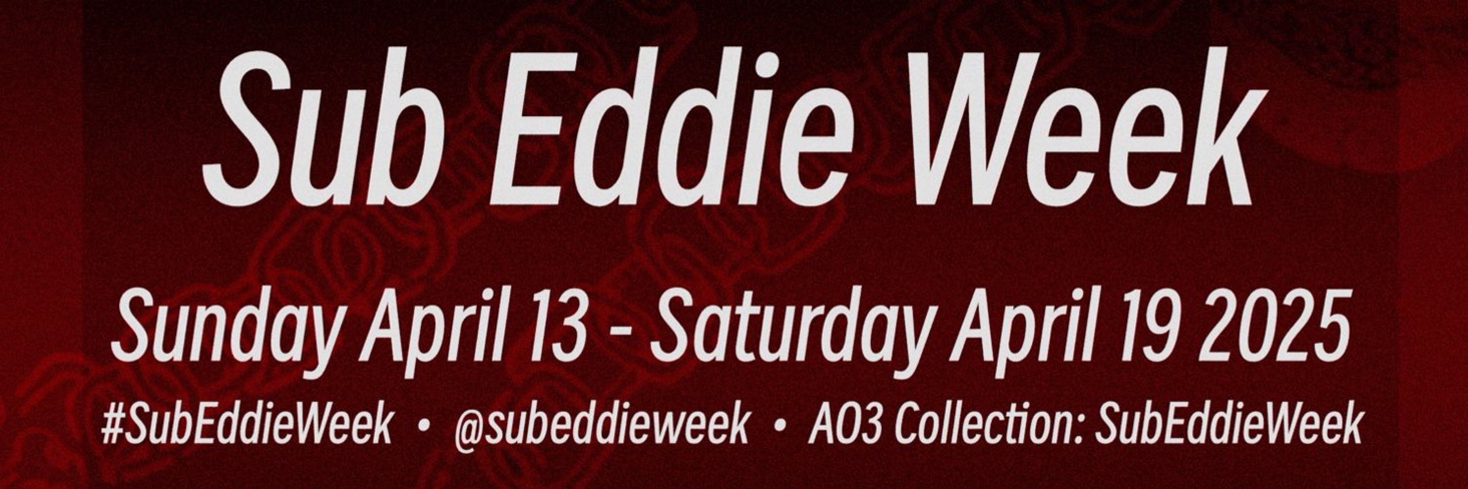 Sub Eddie Week