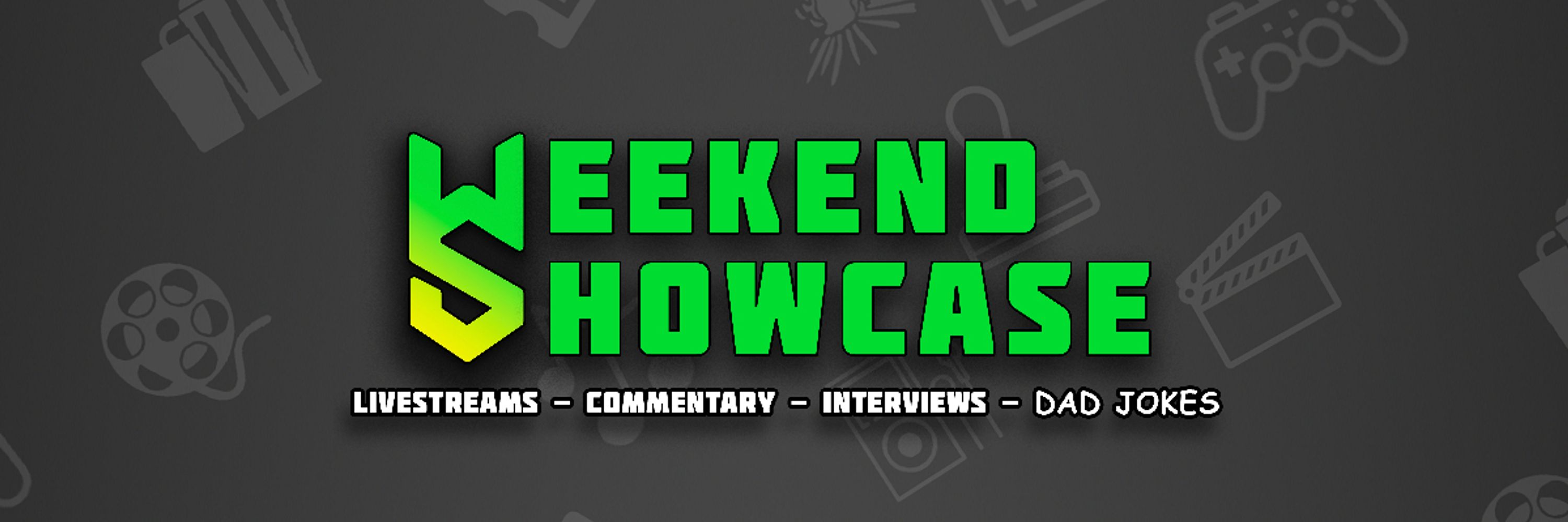 Weekend Showcase