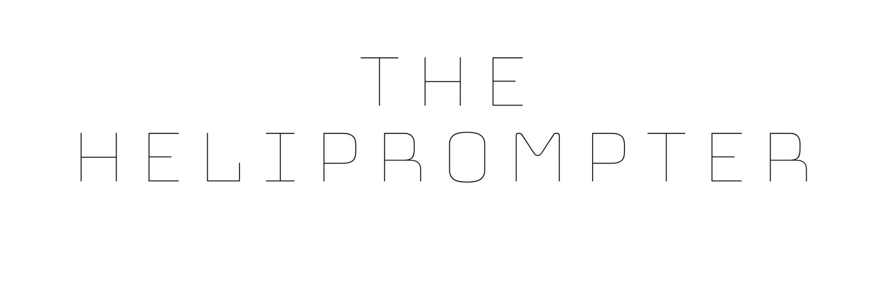 The Heliprompter