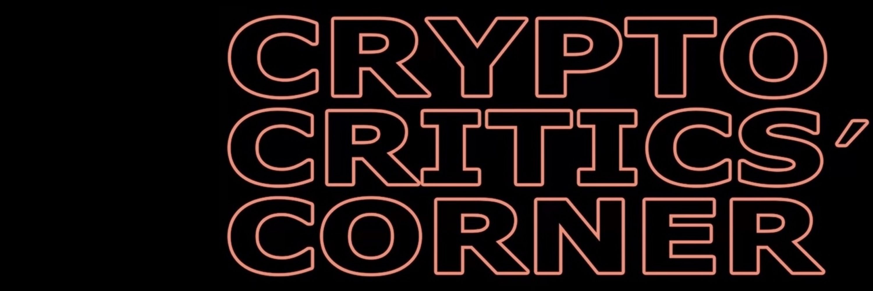 Crypto Critics' Corner