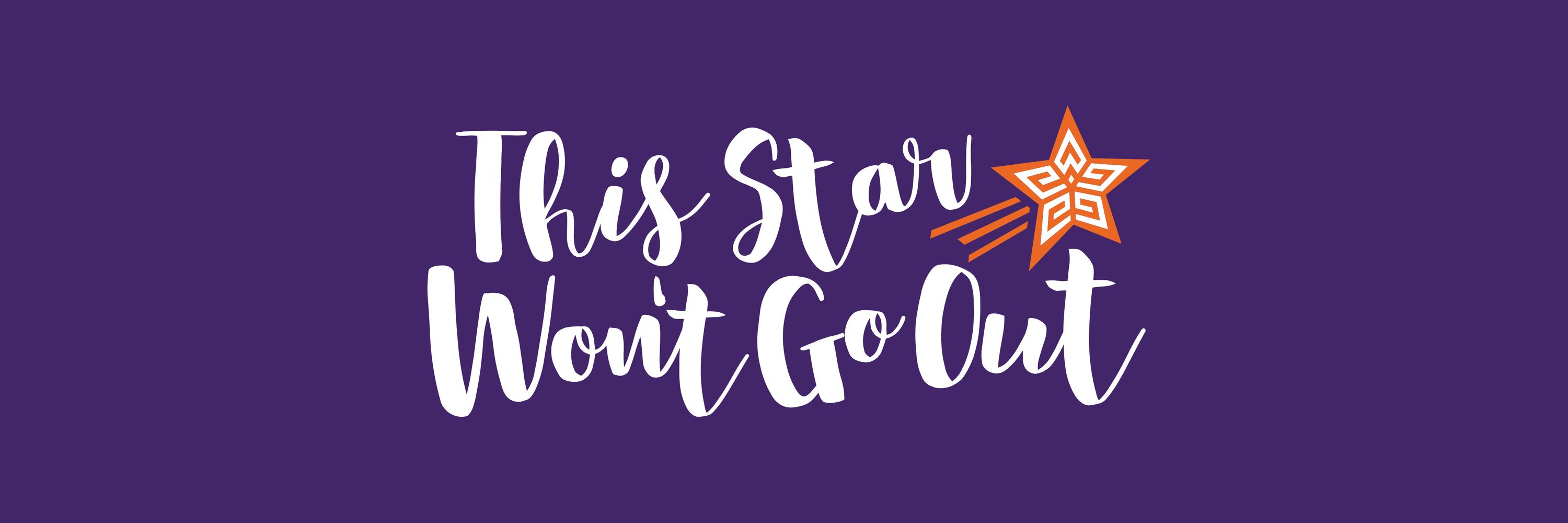 This Star Won't Go Out