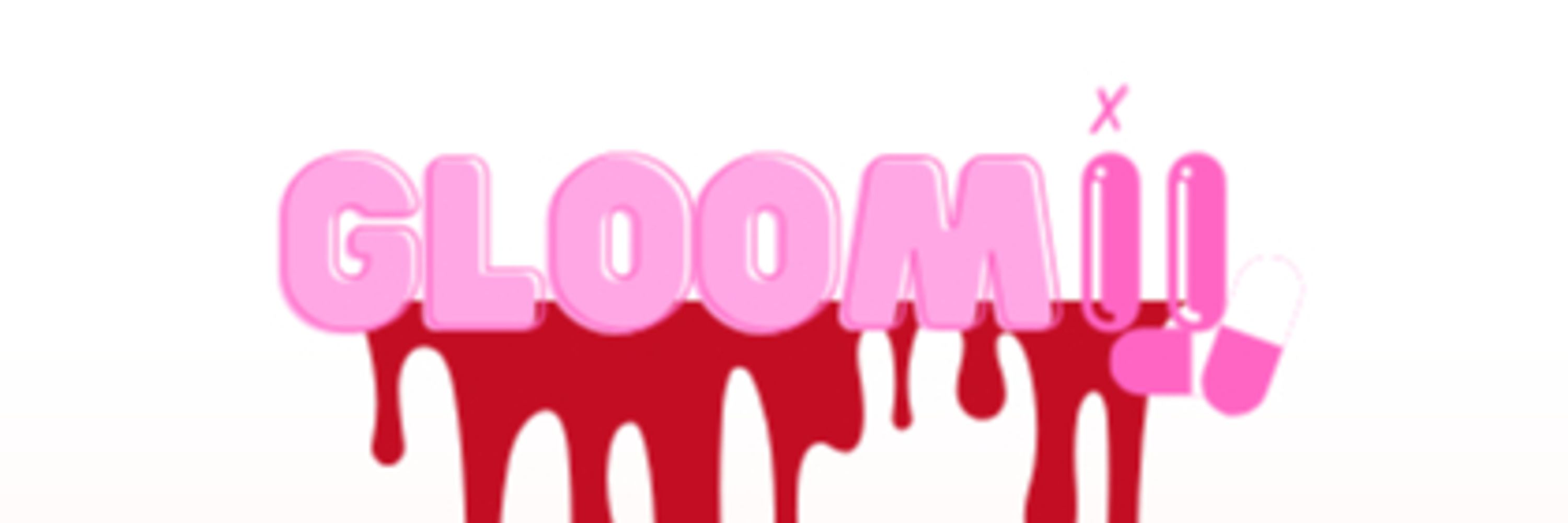 ♡Gloomii♡