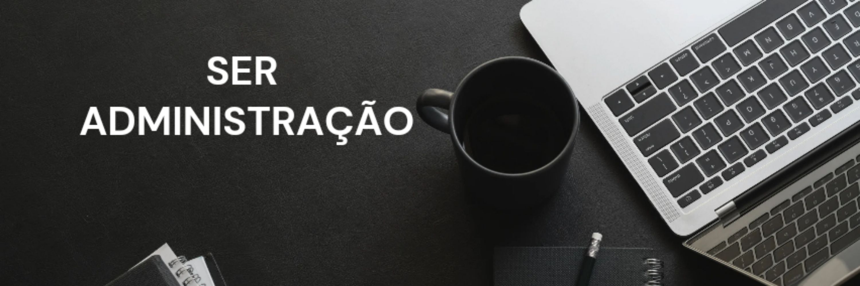 Ser Administração 