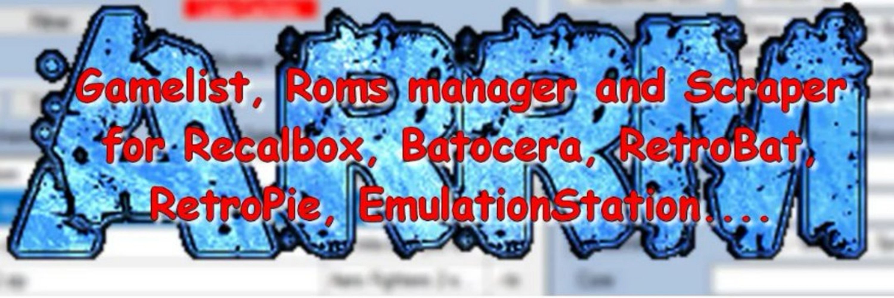 ARRM (scraper, Gamelist & Roms manager)