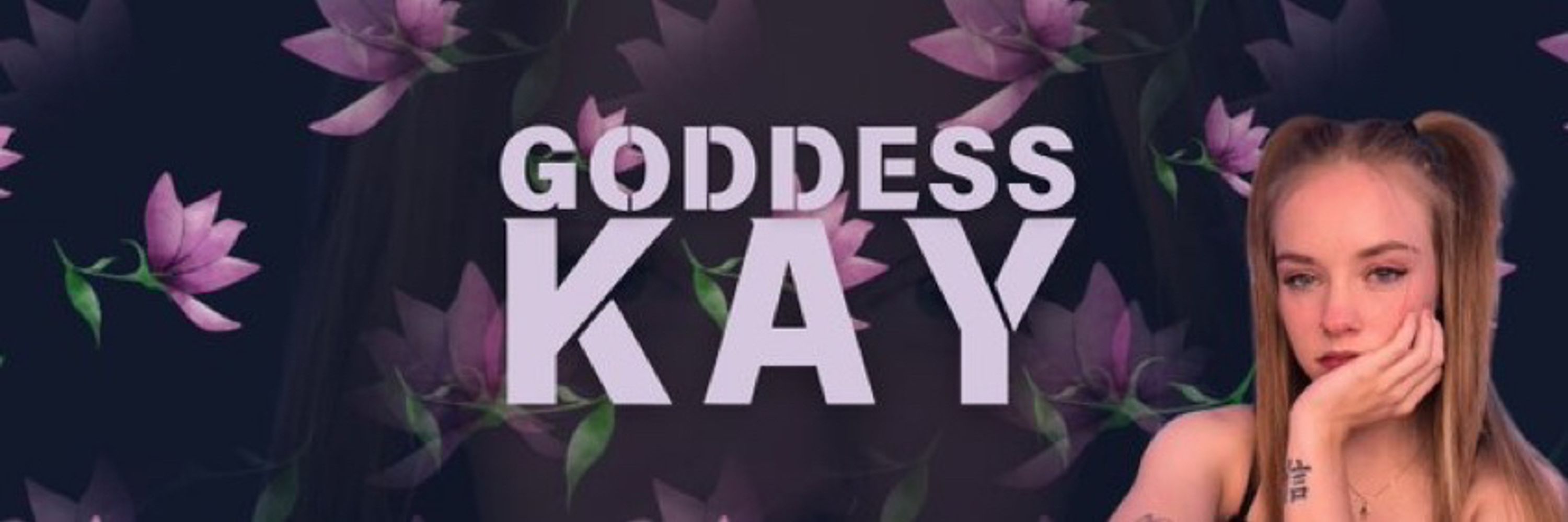Goddess Kay ✨