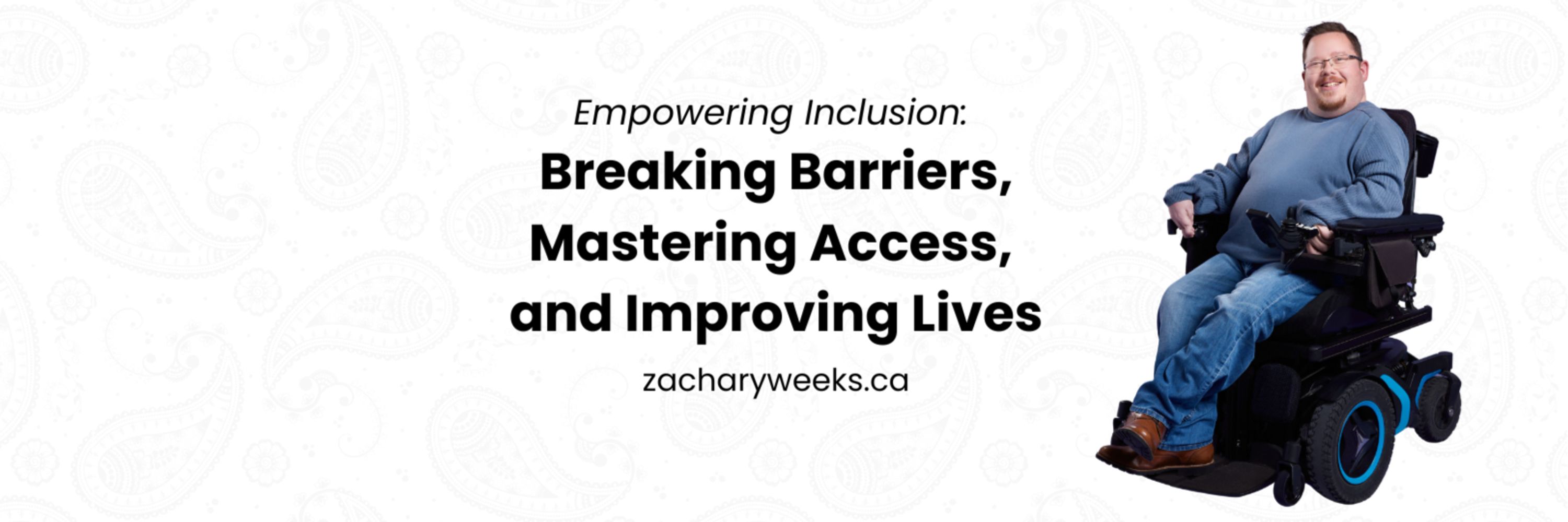 Zachary Weeks | Disability Advocate ♿️