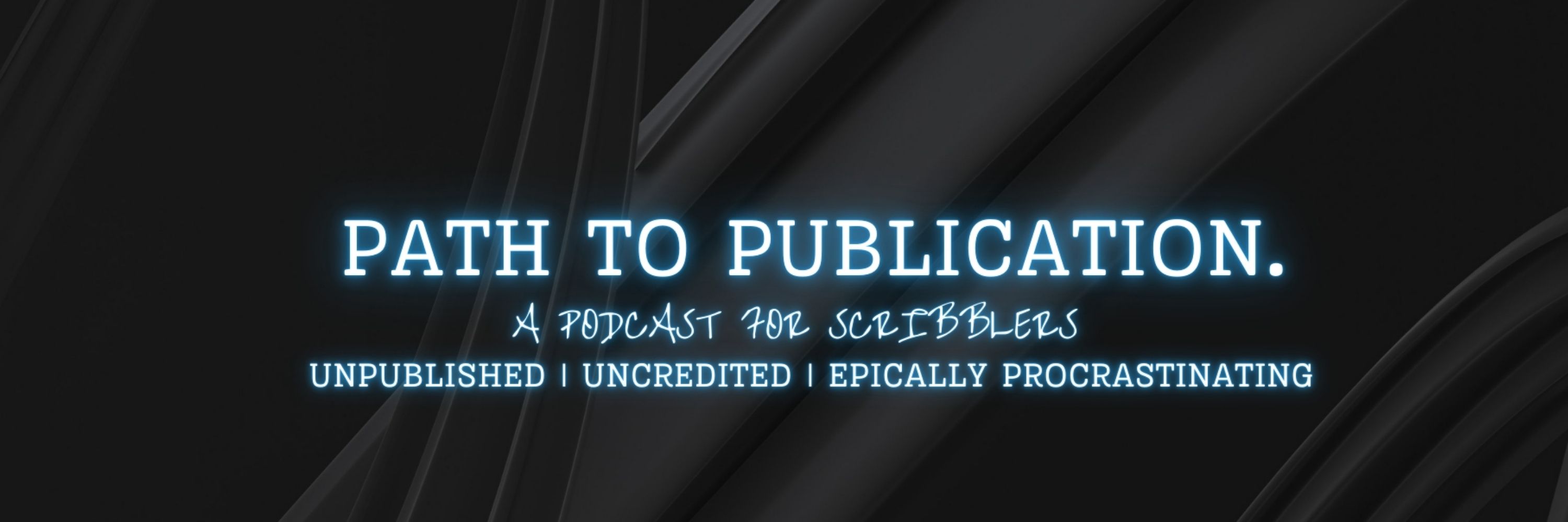 Path to Publication Podcast